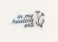 Sticker- In My Healing Era Big Mood Sticker