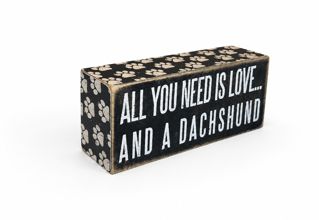 Home Decor- Love and a Dachshund Wood Sign